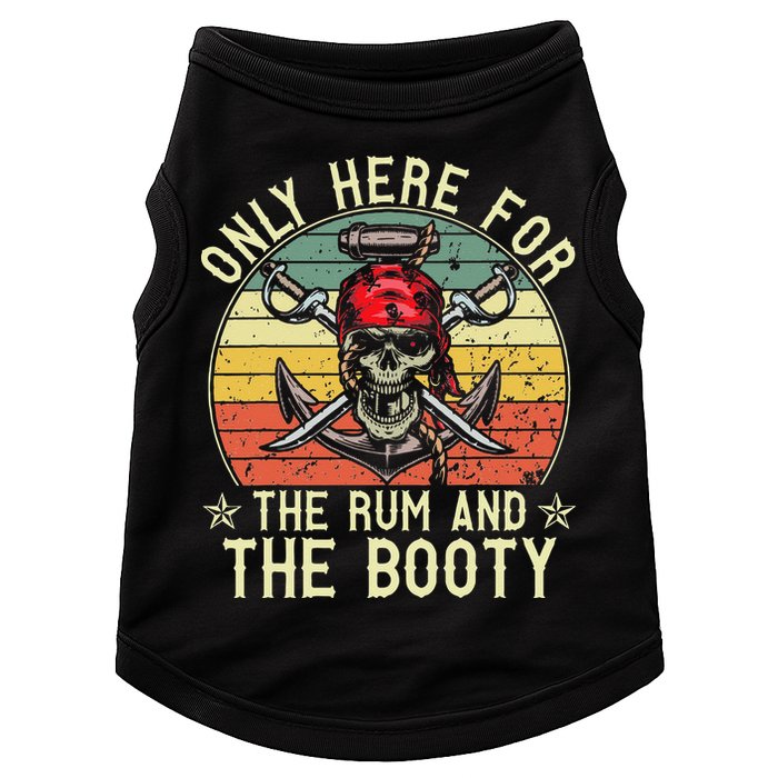 mb Here Only For The Rum And The Booty Pirate Halloween Doggie Tank