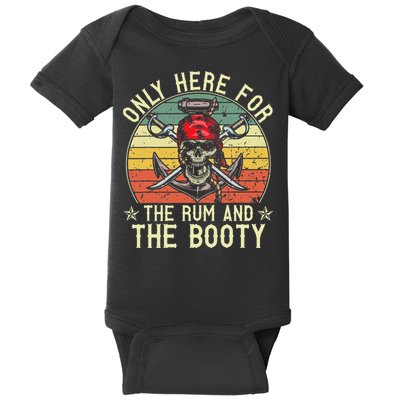 mb Here Only For The Rum And The Booty Pirate Halloween Baby Bodysuit