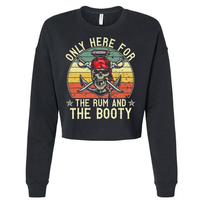 mb Here Only For The Rum And The Booty Pirate Halloween Cropped Pullover Crew
