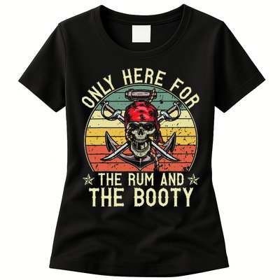 mb Here Only For The Rum And The Booty Pirate Halloween Womens T-Shirt