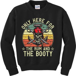 mb Here Only For The Rum And The Booty Pirate Halloween Kids Sweatshirt