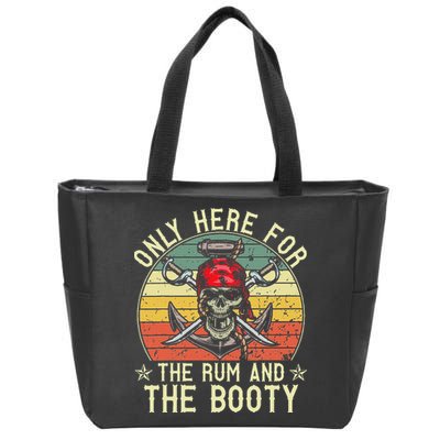 mb Here Only For The Rum And The Booty Pirate Halloween Zip Tote Bag