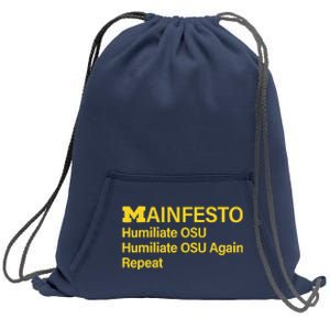 Manifesto Humiliate Osu Humiliate Osu Again Repeat Gifts Fun Sweatshirt Cinch Pack Bag