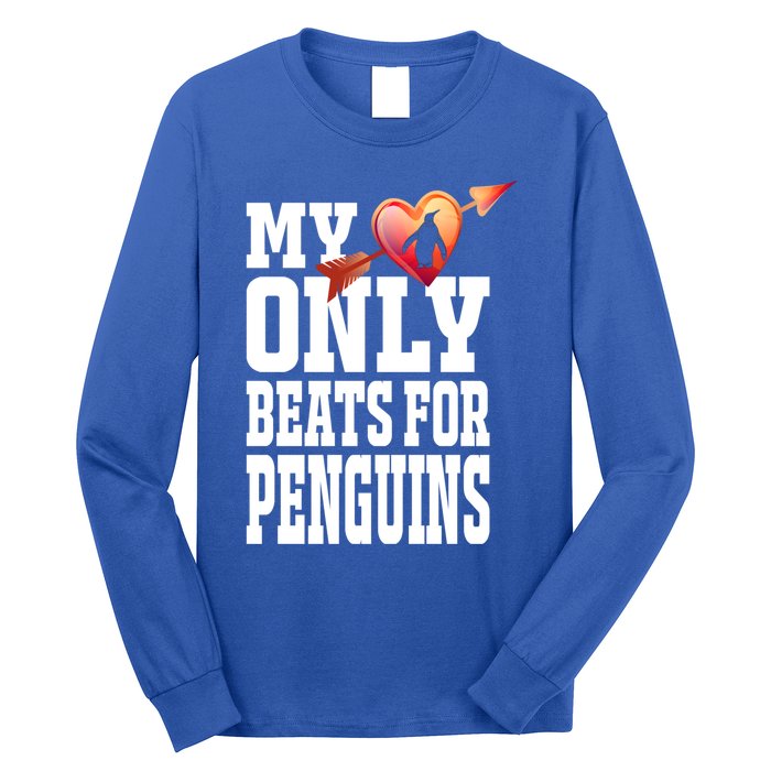 My Heart Only Beats For Penguins Funny Valentines Day Gift Funny Gift Long Sleeve Shirt