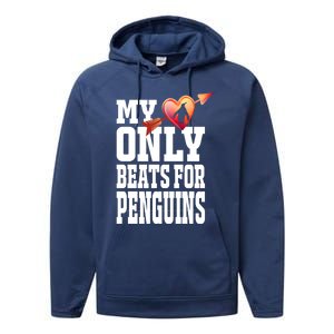 My Heart Only Beats For Penguins Funny Valentines Day Gift Funny Gift Performance Fleece Hoodie