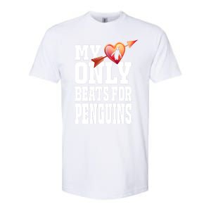 My Heart Only Beats For Penguins Funny Valentines Day Gift Funny Gift Softstyle CVC T-Shirt