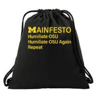 Manifesto Humiliate Osu Humiliate Osu Again Repeat Gifts Fun Drawstring Bag