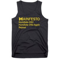 Manifesto Humiliate Osu Humiliate Osu Again Repeat Gifts Fun Tank Top