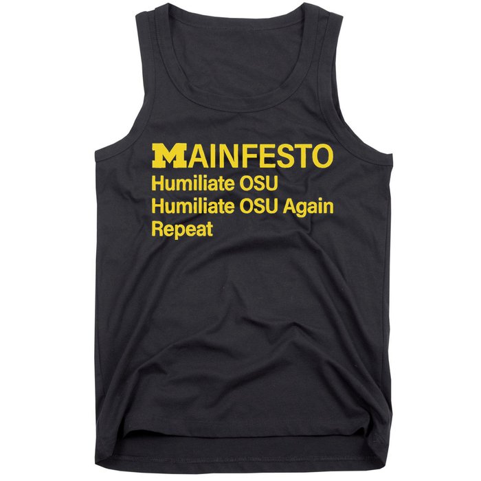 Manifesto Humiliate Osu Humiliate Osu Again Repeat Gifts Fun Tank Top