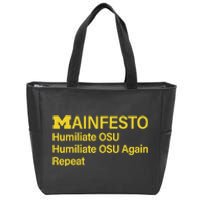 Manifesto Humiliate Osu Humiliate Osu Again Repeat Gifts Fun Zip Tote Bag