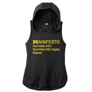 Manifesto Humiliate Osu Humiliate Osu Again Repeat Gifts Fun Ladies PosiCharge Tri-Blend Wicking Draft Hoodie Tank