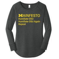 Manifesto Humiliate Osu Humiliate Osu Again Repeat Gifts Fun Women's Perfect Tri Tunic Long Sleeve Shirt