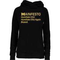 Manifesto Humiliate Osu Humiliate Osu Again Repeat Gifts Fun Womens Funnel Neck Pullover Hood