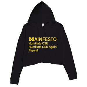 Manifesto Humiliate Osu Humiliate Osu Again Repeat Gifts Fun Crop Fleece Hoodie