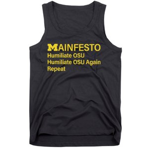 Manifesto Humiliate Osu Humiliate Osu Again Repeat Gifts Fun Tank Top