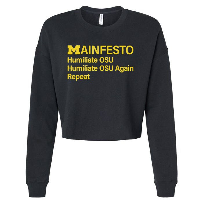 Manifesto Humiliate Osu Humiliate Osu Again Repeat Gifts Fun Cropped Pullover Crew