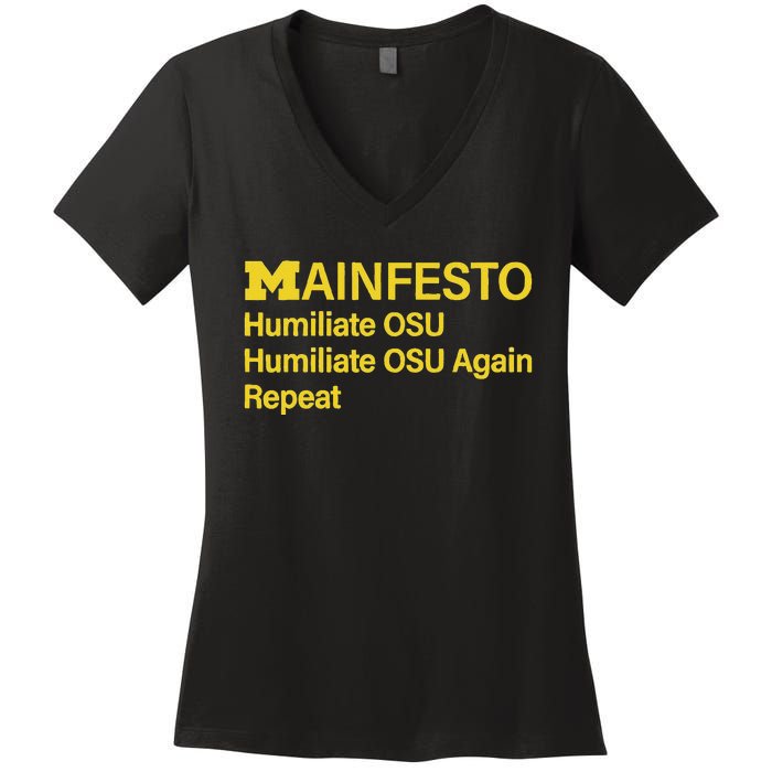 Manifesto Humiliate Osu Humiliate Osu Again Repeat Gifts Fun Women's V-Neck T-Shirt