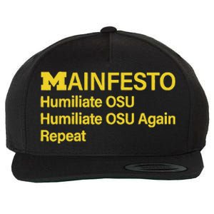 Manifesto Humiliate Osu Humiliate Osu Again Repeat Gifts Fun Wool Snapback Cap