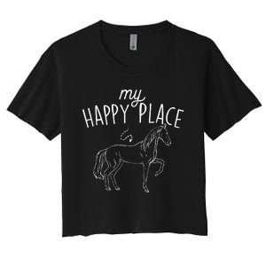 My Happy Place Horse Lover Equestrian Horseback Rider Women's Crop Top Tee