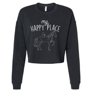 My Happy Place Horse Lover Equestrian Horseback Rider Cropped Pullover Crew