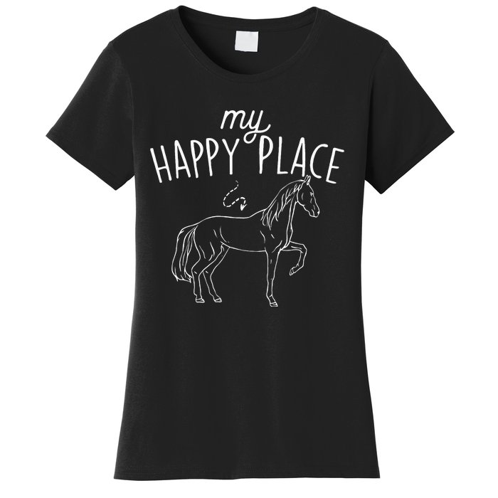 My Happy Place Horse Lover Equestrian Horseback Rider Women's T-Shirt