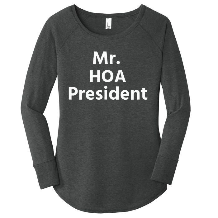 Mr. Hoa President Women's Perfect Tri Tunic Long Sleeve Shirt