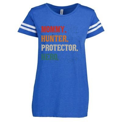 Mommy Hunter Protector Hero Mom Mama Hunting Great Gift Enza Ladies Jersey Football T-Shirt