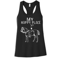 My Happy Place Horse Lover Horseback Riding Equestrian Gifts Women's Racerback Tank