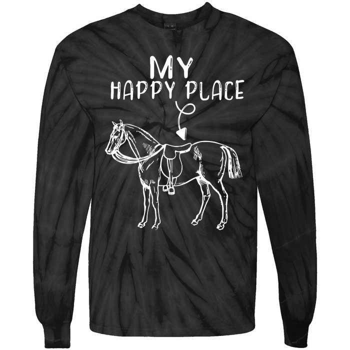 My Happy Place Horse Lover Horseback Riding Equestrian Gifts Tie-Dye Long Sleeve Shirt