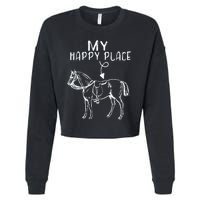 My Happy Place Horse Lover Horseback Riding Equestrian Gifts Cropped Pullover Crew