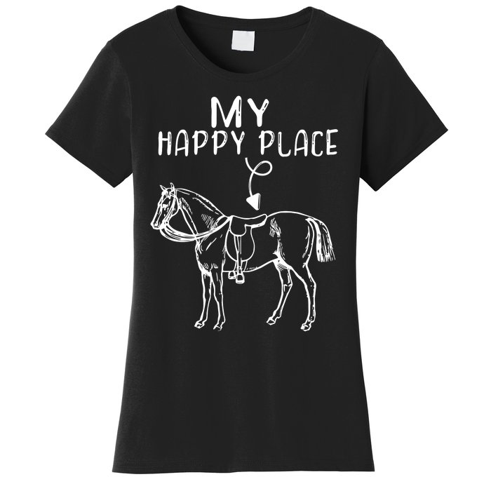 My Happy Place Horse Lover Horseback Riding Equestrian Gifts Women's T-Shirt