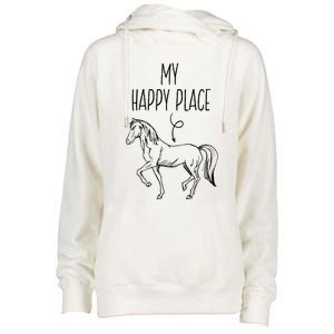 My Happy Place Horse Lover Funny Gift Horseback Riding Equestrian Meaningful Gif Womens Funnel Neck Pullover Hood