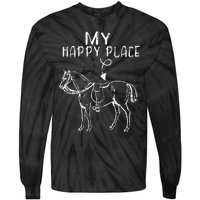 My Happy Place Horse Lover Horseback Riding Equestrian Gifts Tie-Dye Long Sleeve Shirt