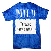 MILD Hot Packet Halloween Taco Costume Gift Tie-Dye T-Shirt