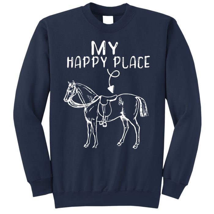 My Happy Place Horse Lover Horseback Riding Equestrian Sweatshirt