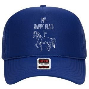 My Happy Place Horse Lover Gifts Horseback Riding Equestrian High Crown Mesh Back Trucker Hat