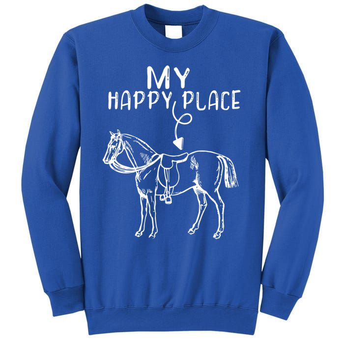 My Happy Place Horse Lover Horseback Riding Equestrian Gift Sweatshirt