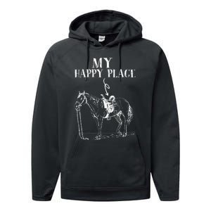 My Happy Place Horse Riding Horse Lover Performance Fleece Hoodie