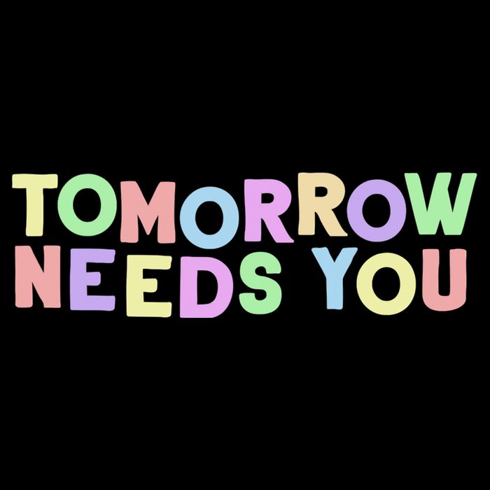 Mental Health Quote Tomorrow Needs You Button