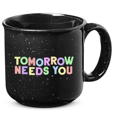Mental Health Quote Tomorrow Needs You 15oz Campfire Ceramic Mug