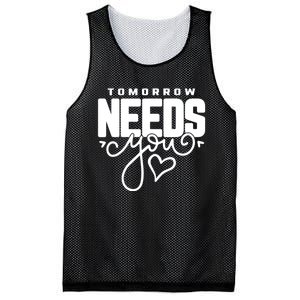 Mental Health Quote Tomorrow Needs You Mesh Reversible Basketball Jersey Tank