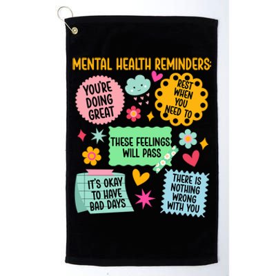 Mental Health Reminders Gift Platinum Collection Golf Towel