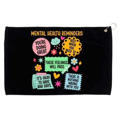 Mental Health Reminders Gift Grommeted Golf Towel