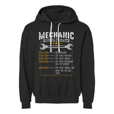 Mechanic Hourly Rate Car Mechatronics Engineer Profession Car Gift Garment-Dyed Fleece Hoodie
