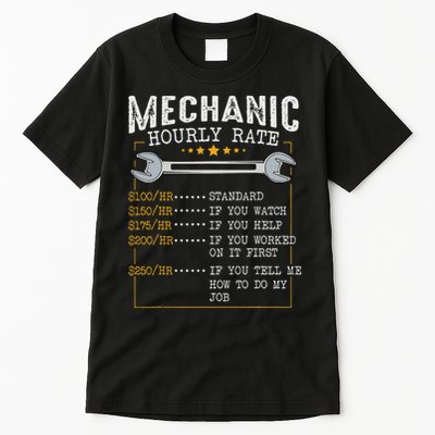 Mechanic Hourly Rate Car Mechatronics Engineer Profession Car Gift Tall T-Shirt
