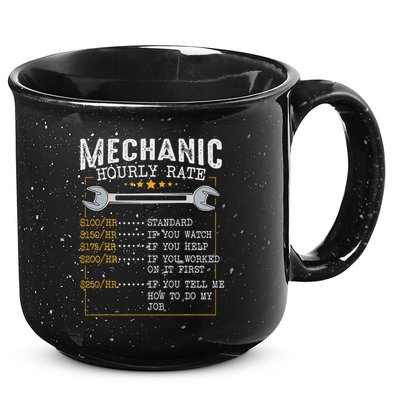 Mechanic Hourly Rate Car Mechatronics Engineer Profession Car Gift 15oz Campfire Ceramic Mug