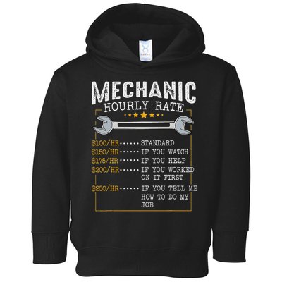 Mechanic Hourly Rate Car Mechatronics Engineer Profession Car Gift Toddler Hoodie