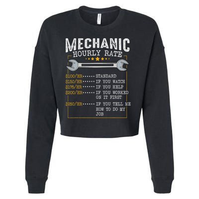 Mechanic Hourly Rate Car Mechatronics Engineer Profession Car Gift Cropped Pullover Crew