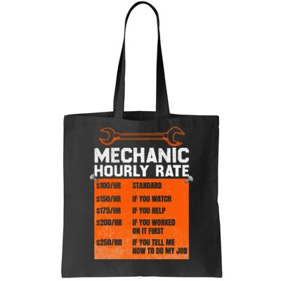 Mechanic Hourly Rate Labor Rates Funny Tote Bag