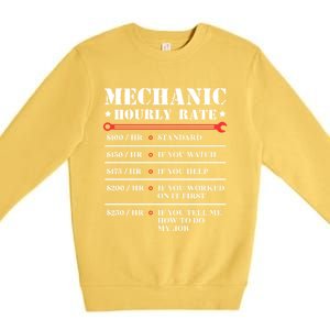 Mechanic Hourly Rate Funny Car Motorcycle Labor Gift Meaningful Gift Premium Crewneck Sweatshirt